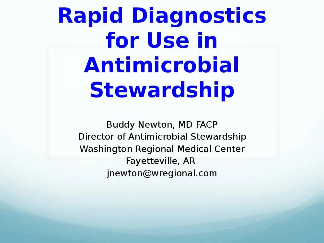 PPT-Rapid Diagnostics for Use in Antimicrobial Stewardship