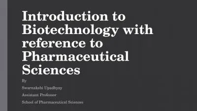 Introduction to Biotechnology with reference to Pharmaceutical