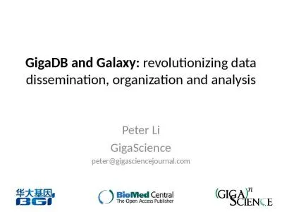 GigaDB  and Galaxy:  revolutionizing data