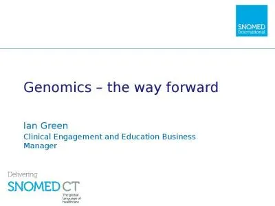 Genomics  –  the way forward