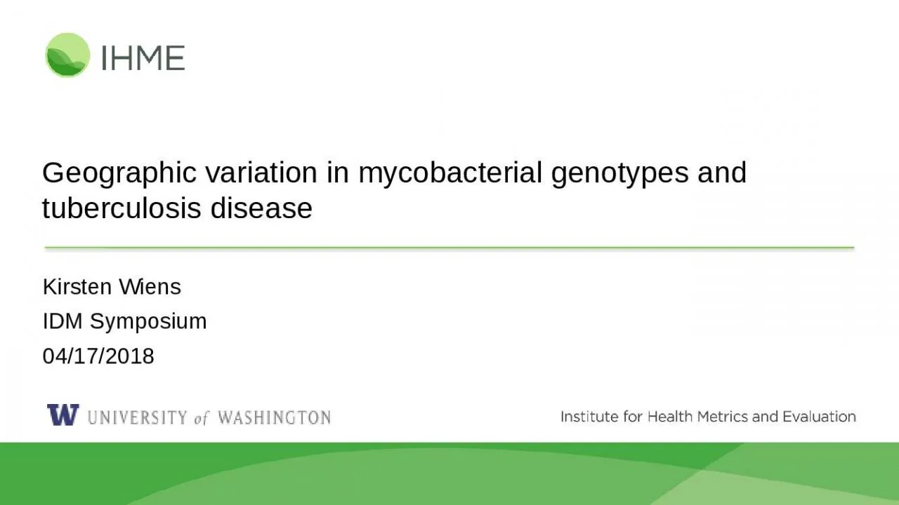 PPT-Geographic variation in mycobacterial genotypes and tuberculosis disease