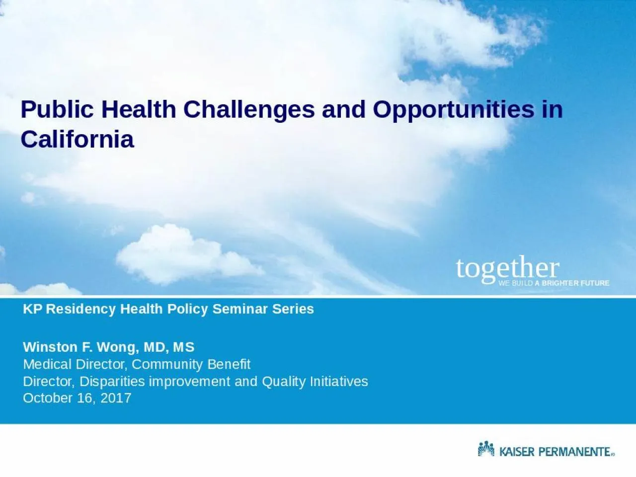 PPT-KP Residency Health Policy Seminar Series