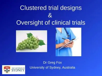 Clustered   trial  designs