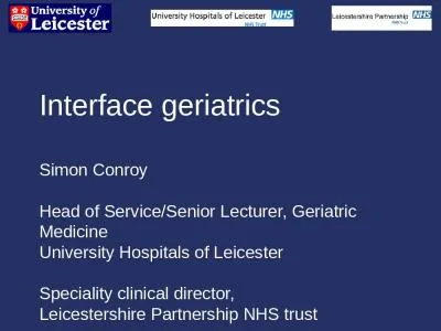 Interface geriatrics Simon Conroy