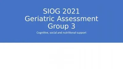 SIOG 2021 Geriatric Assessment