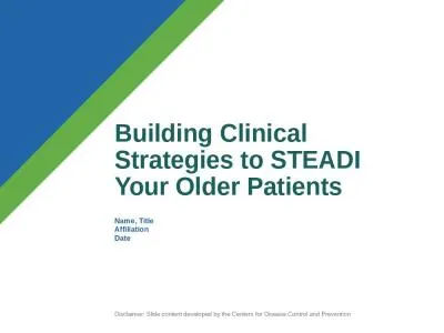 Building Clinical Strategies to STEADI Your Older Patients