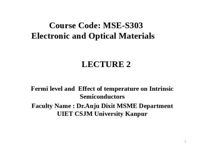 LECTURE 2  Fermi level and  Effect of temperature on Intrinsic