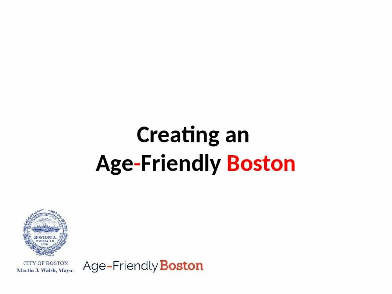 PPT-Creating an Age - Friendly