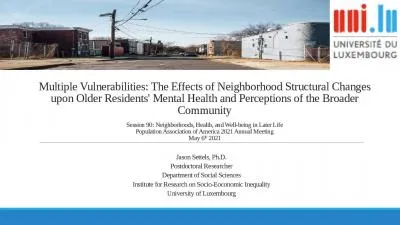 Multiple Vulnerabilities: The Effects of Neighborhood Structural Changes upon Older Residents'