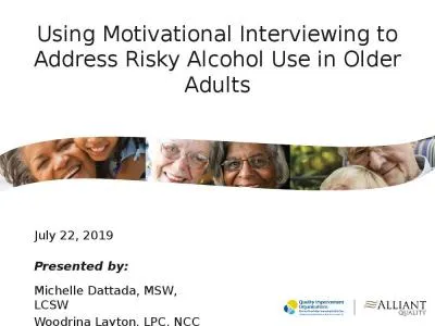 Using Motivational Interviewing to Address Risky Alcohol Use in Older Adults