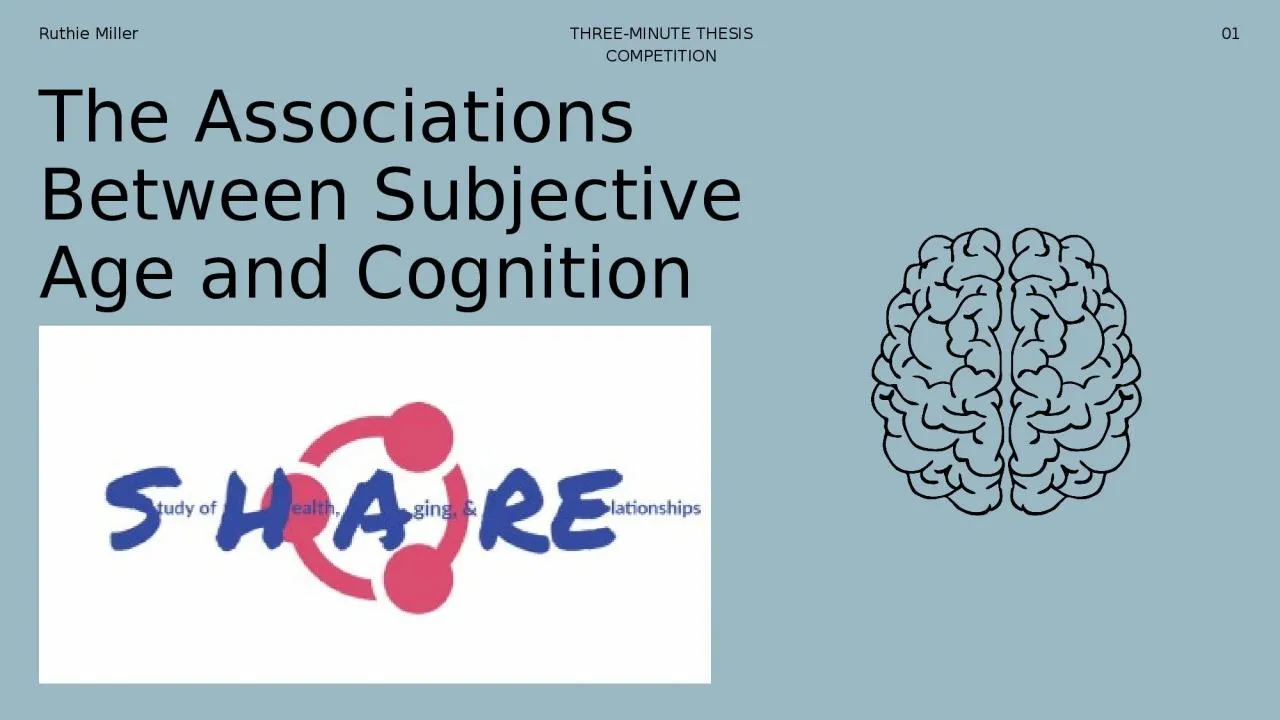 PPT-The Associations Between Subjective Age and Cognition