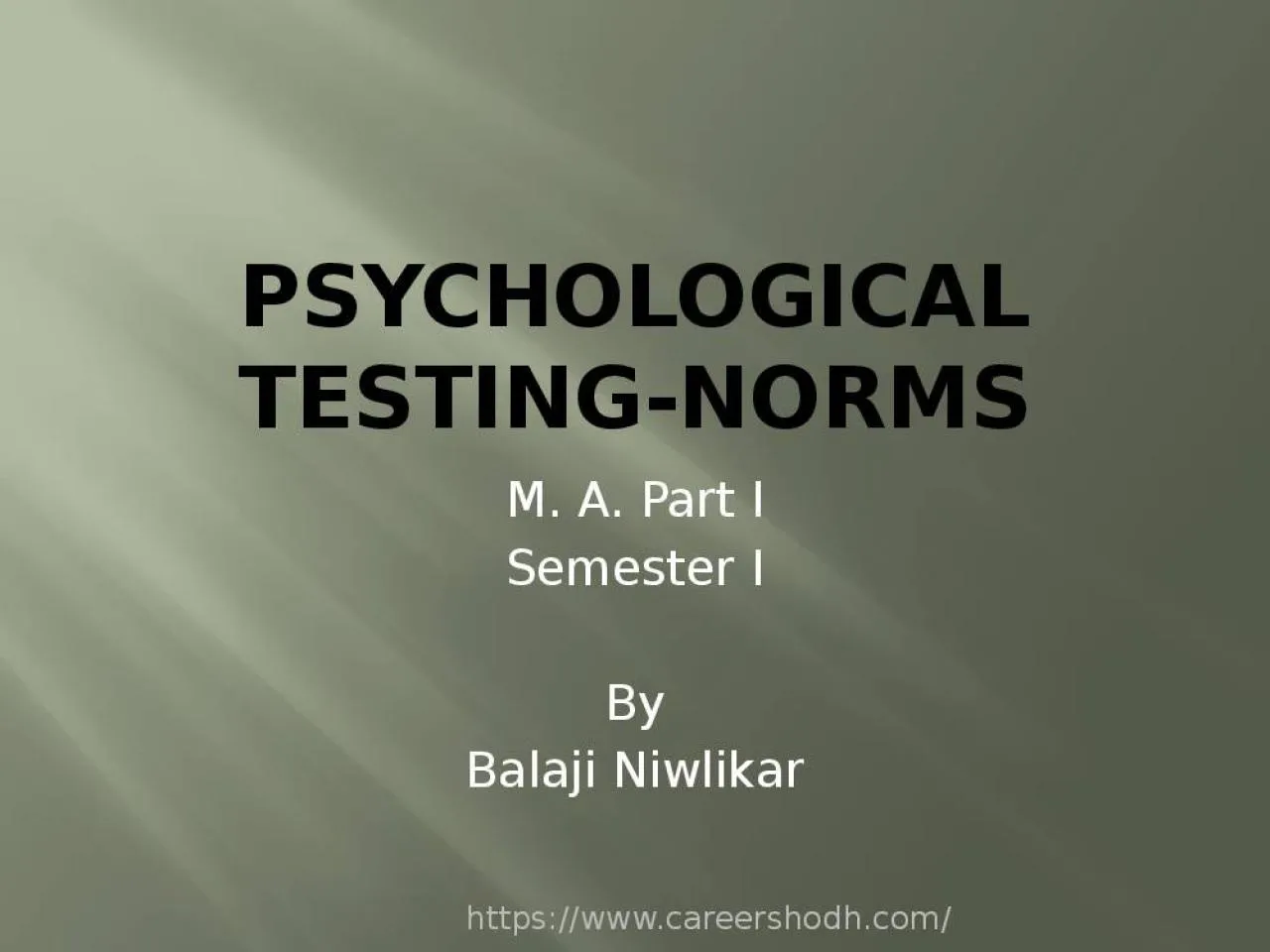 PPT-Psychological testing-Norms