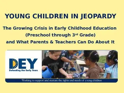 YOUNG CHILDREN IN JEOPARDY