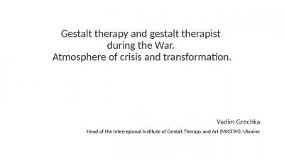 Gestalt therapy and gestalt therapist