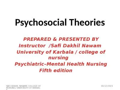 Psychosocial Theories PREPARED & PRESENTED BY