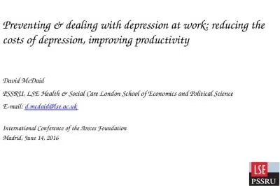 Preventing & dealing with depression at work: reducing the costs of depression, improving produ