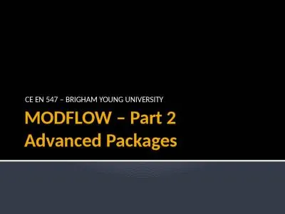 MODFLOW – Part 2 Advanced Packages