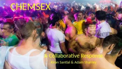 CHEMSEX A Collaborative Response