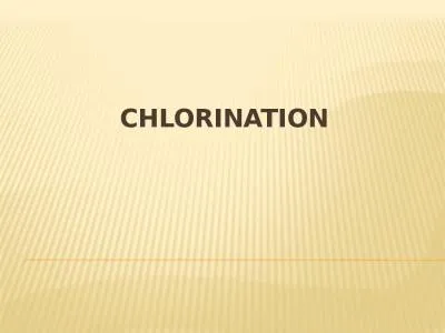 Chlorination Disinfection: