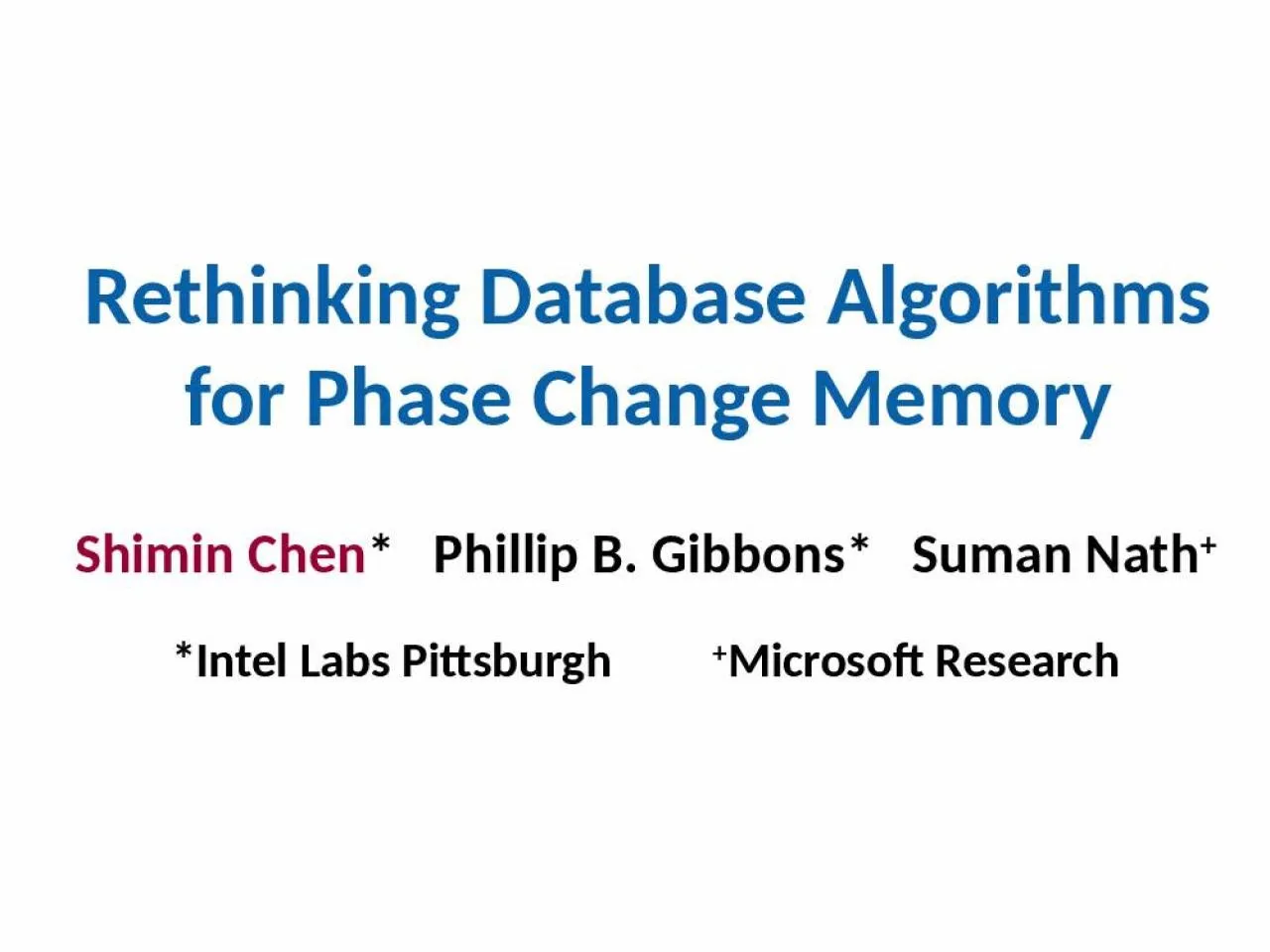 PPT-Rethinking Database Algorithms for Phase Change Memory