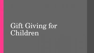 Gift Giving for Children