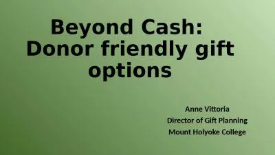 Beyond Cash:  Donor friendly gift options