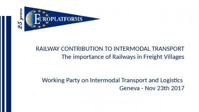 RAILWAY CONTRIBUTION TO INTERMODAL TRANSPORT