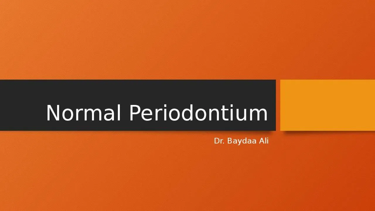 PPT-Normal Periodontium Dr.