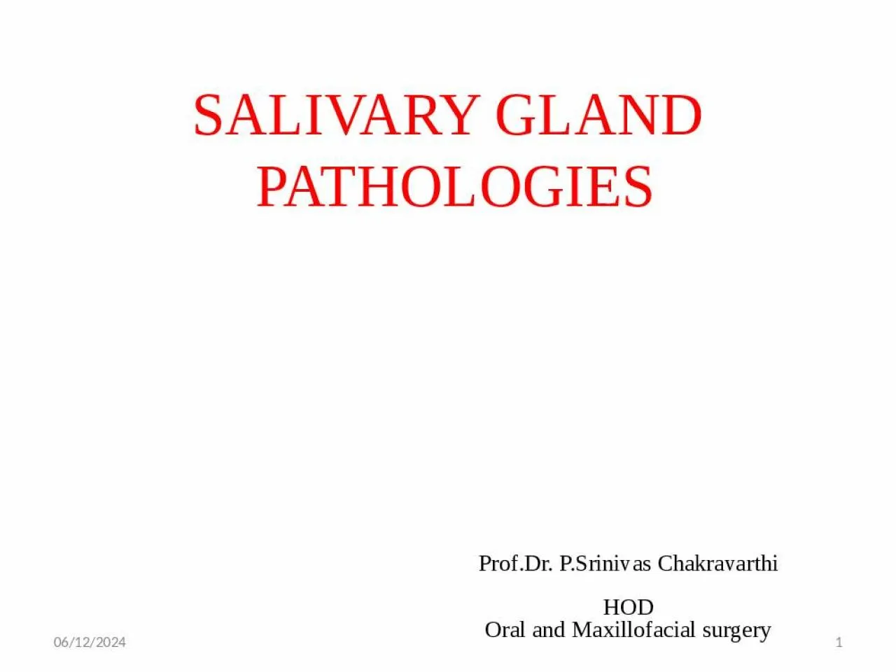 PPT-SALIVARY GLAND PATHOLOGIES