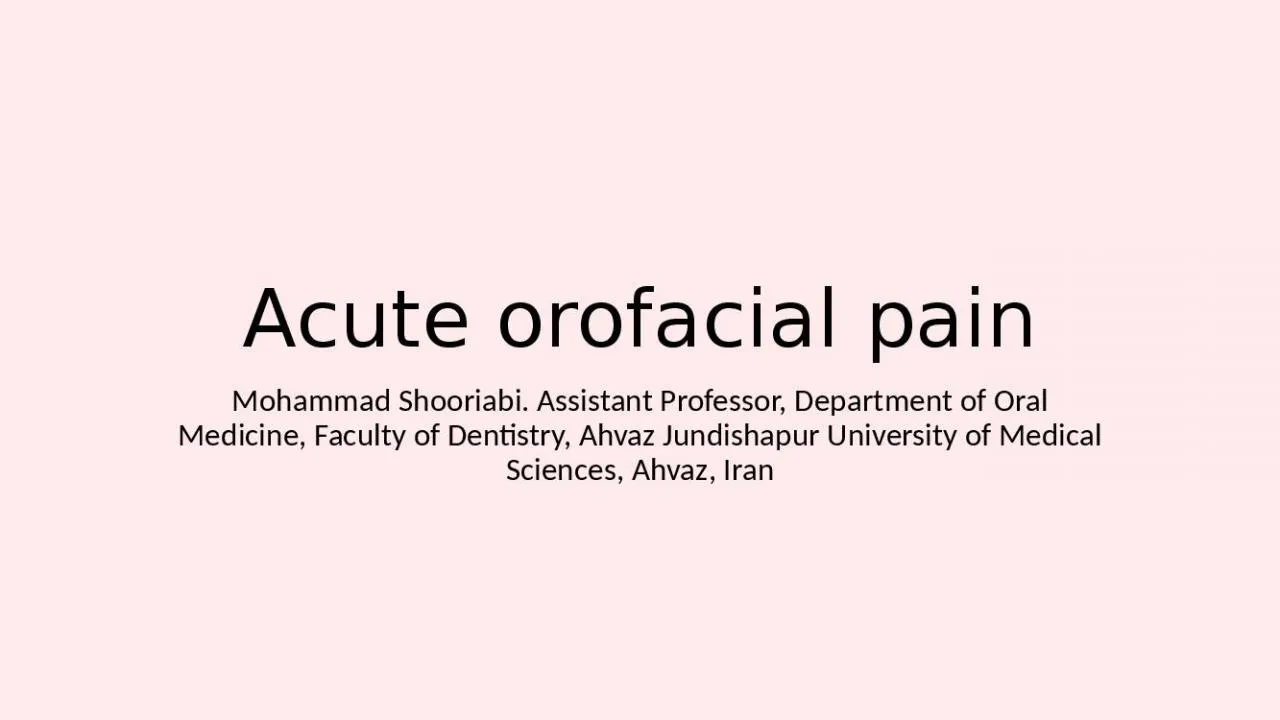 PPT-Acute orofacial pain Mohammad