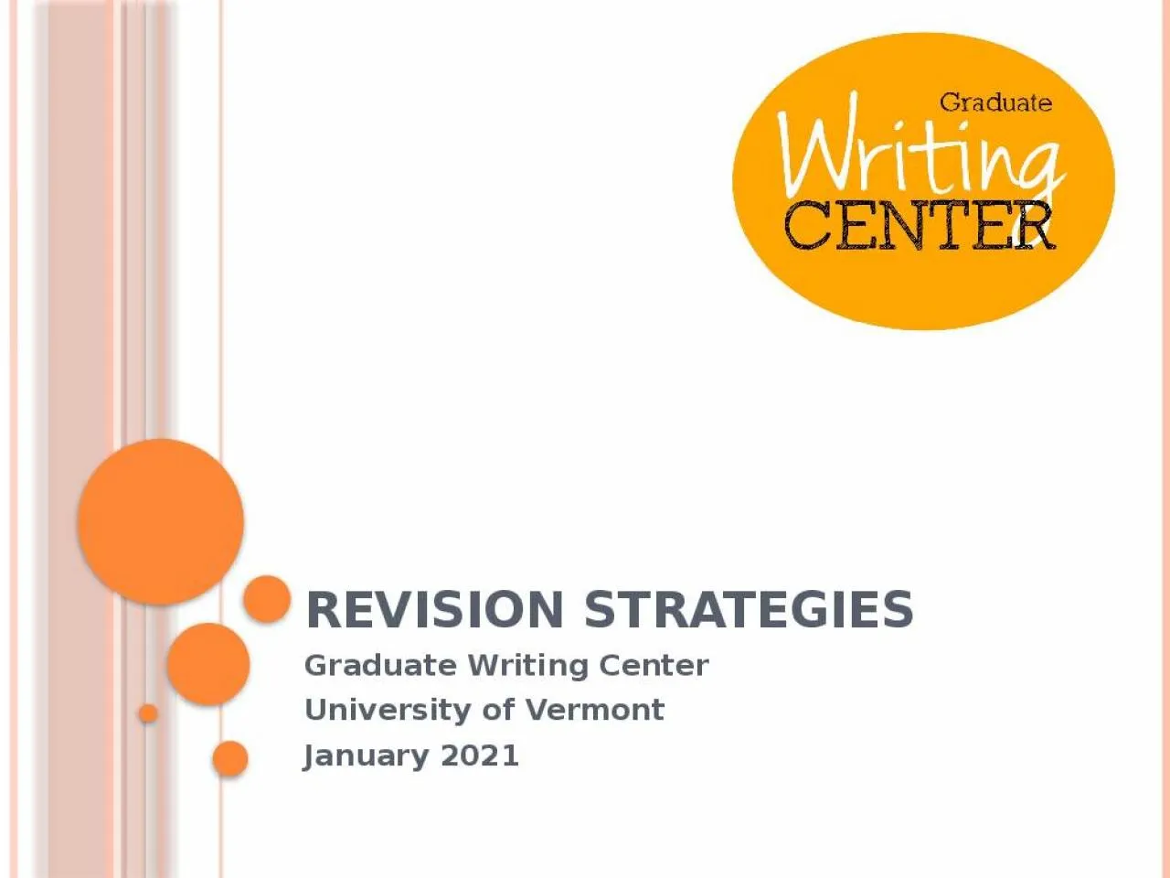 PPT-Revision Strategies Graduate Writing Center