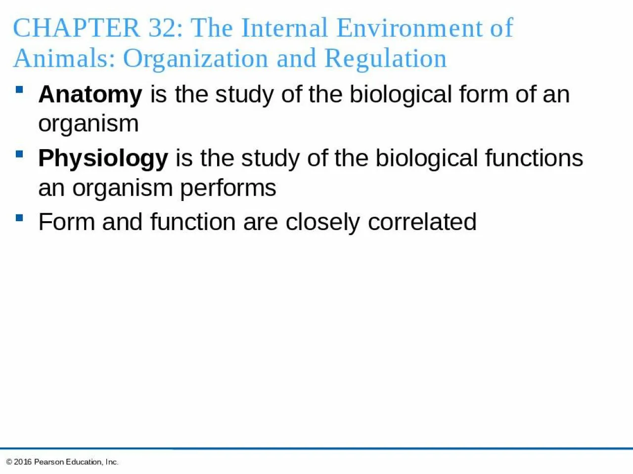 PPT-CHAPTER 32: The Internal Environment of Animals: Organization and Regulation