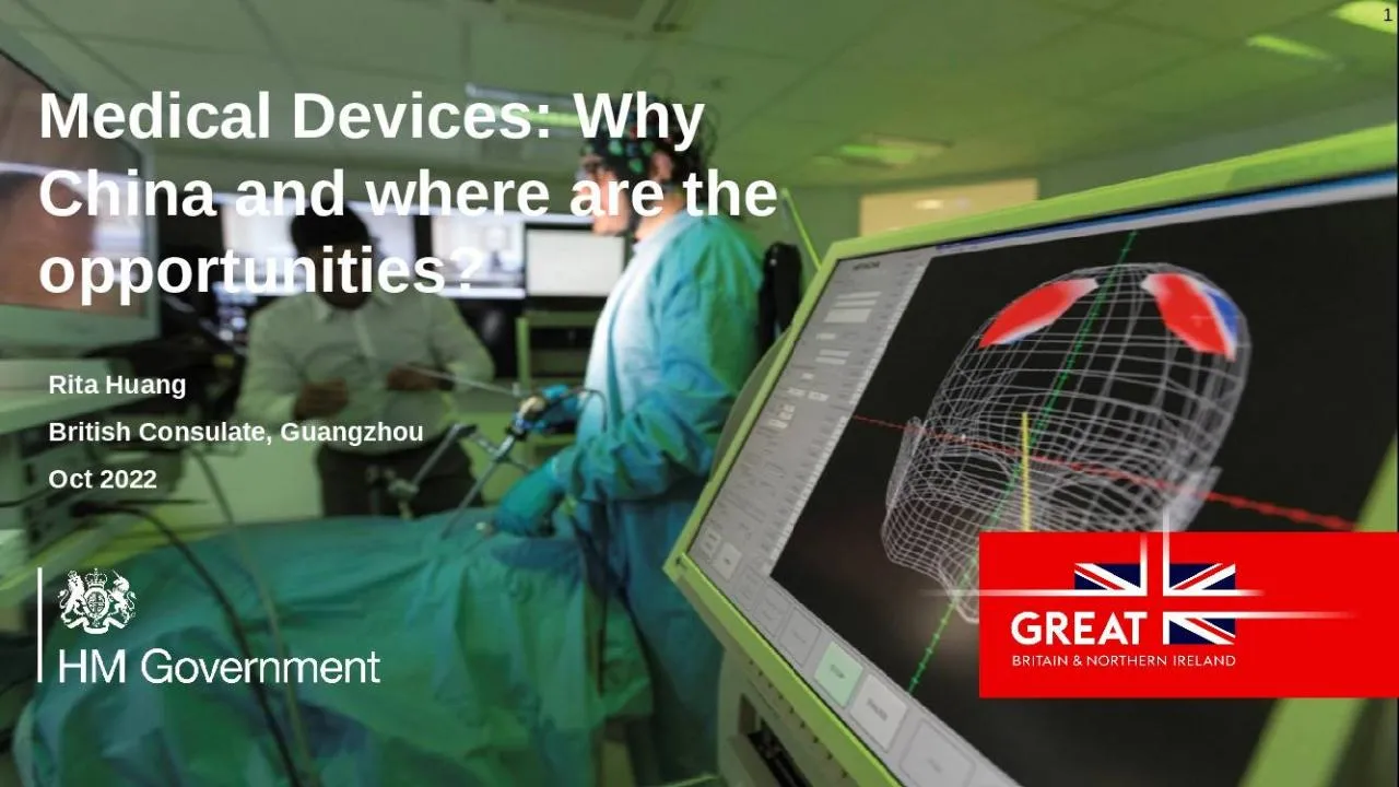 PPT-Medical Devices: Why China and where are the opportunities?