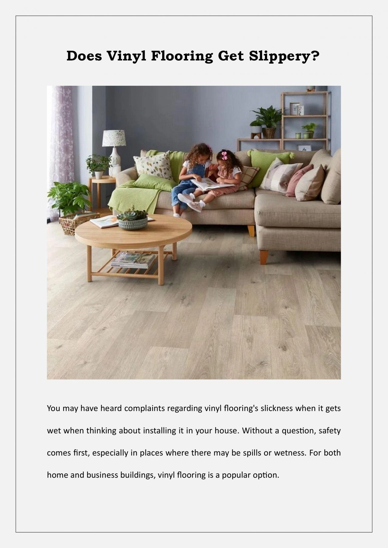 PDF-Does Vinyl Flooring Get Slippery?