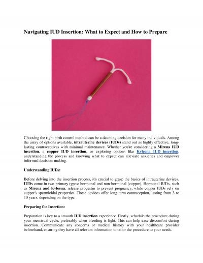 Navigating IUD Insertion: What to Expect and How to Prepare