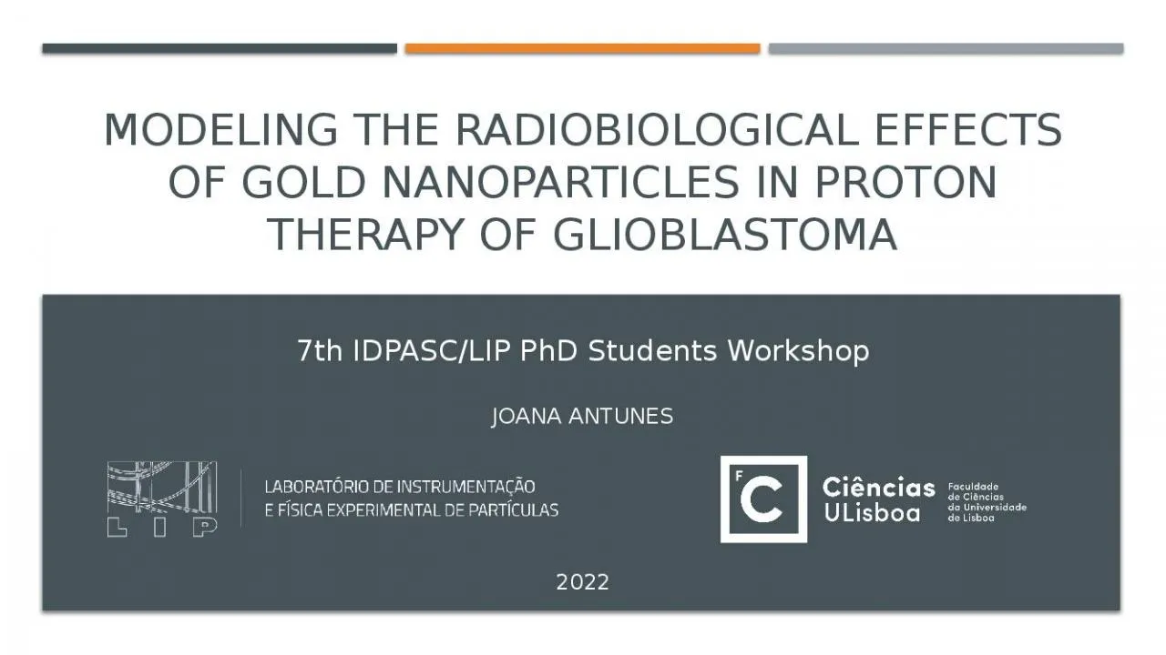 PPT-Modeling the radiobiological effects of gold nanoparticles in proton therapy of glioblastoma