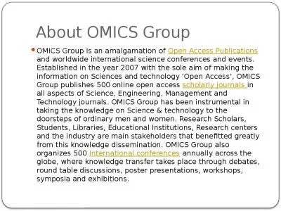 About OMICS Group OMICS Group is an amalgamation of