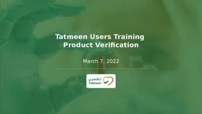 Tatmeen Users Training  Product Verification