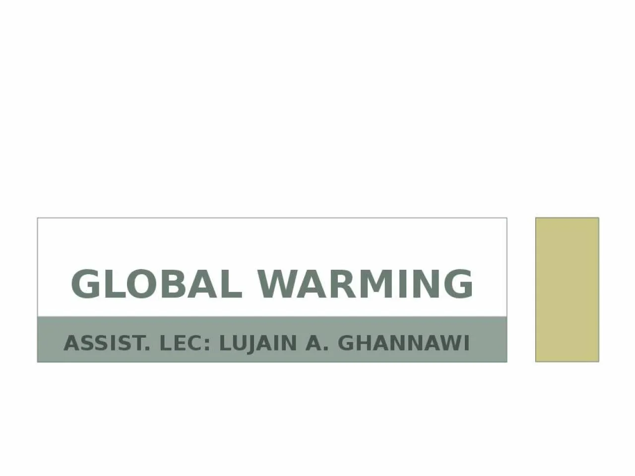 PPT-Global Warming Assist. Lec