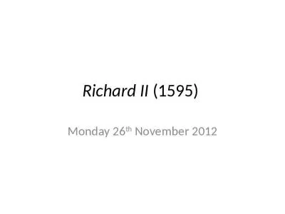 Richard II  (1595)  Monday