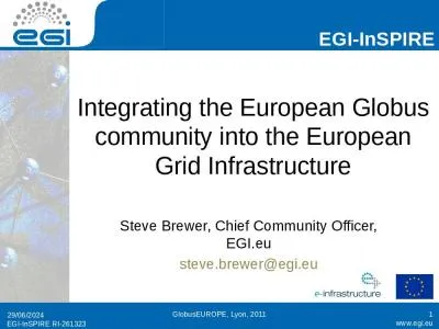 Integrating the European Globus community into the European Grid Infrastructure