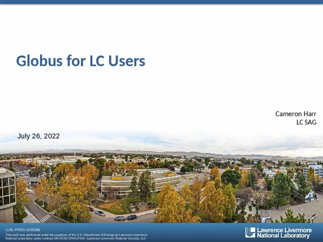 PPT-Globus for LC Users Cameron Harr