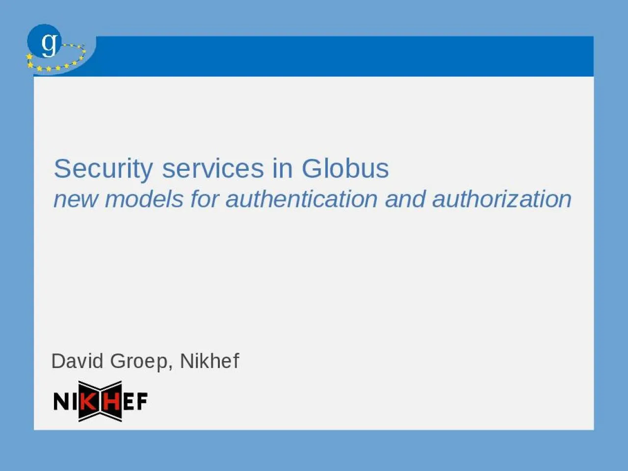 PPT-Security services in Globus