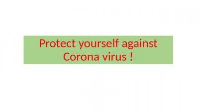 Protect yourself  against