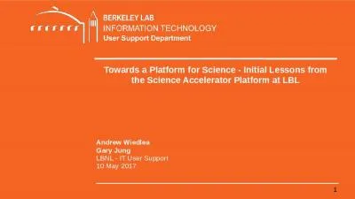 Towards a Platform for Science - Initial Lessons from the Science Accelerator Platform at LBL