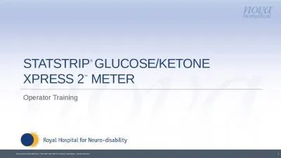 StatStrip ®   Glucose/Ketone xpress 2