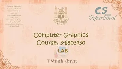 Lab Lectures, Computer Graphics,