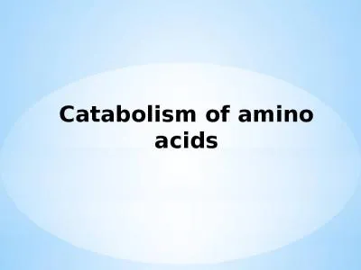 Catabolism  of  amino acids