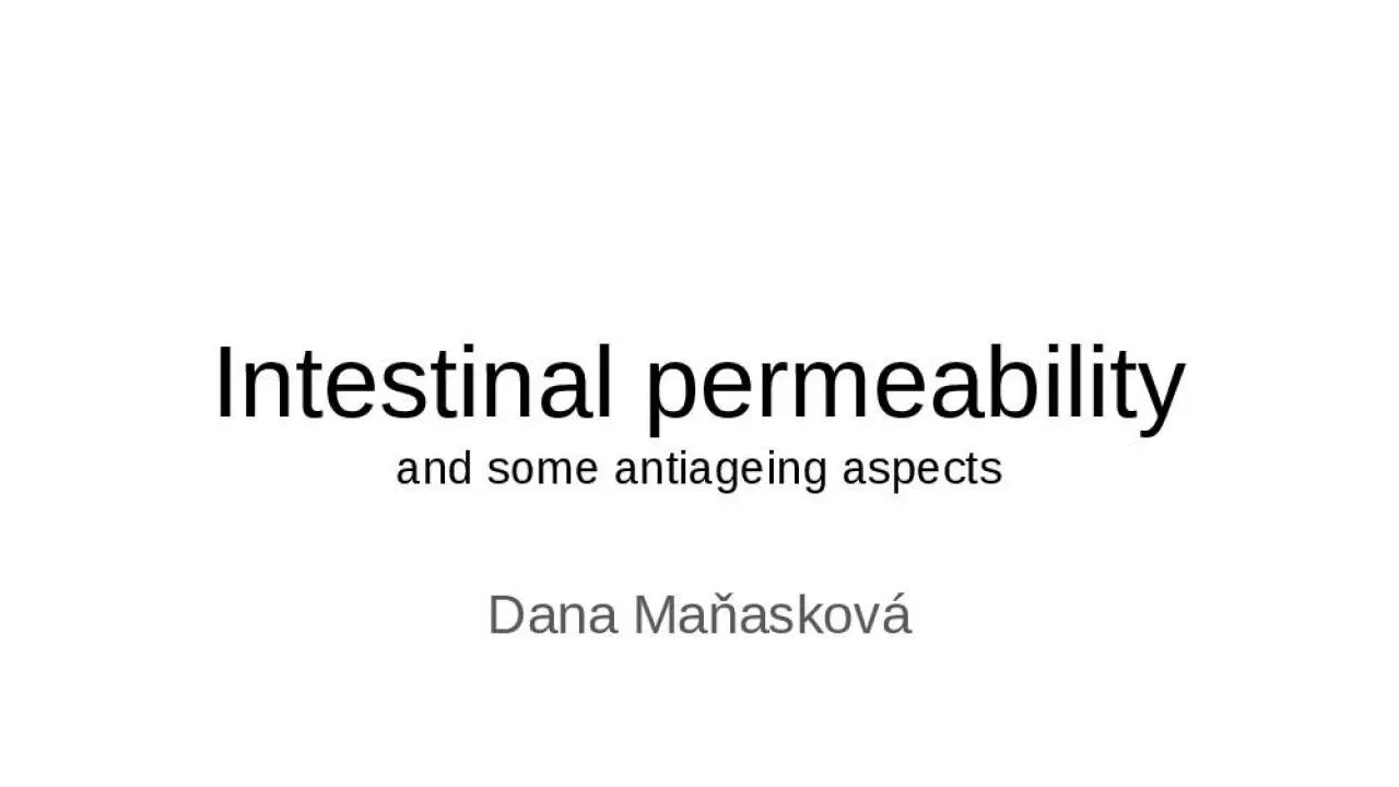 PPT-Intestinal permeability and some antiageing aspects