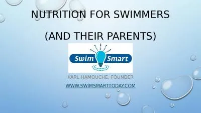 Nutrition for Swimmers  (and their parents)